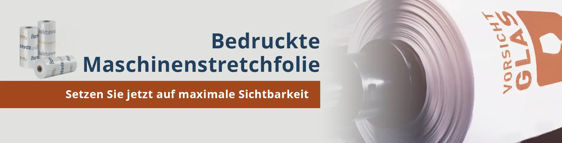 Bedruckte Maschinenstretchfolie für maximale Sichtbarkeit