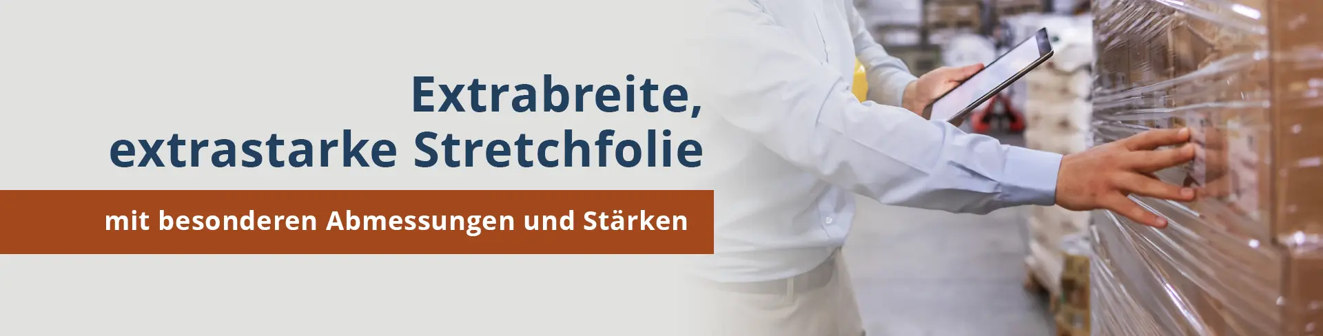 Extrabreite, extrastarke Stretchfolie kaufen