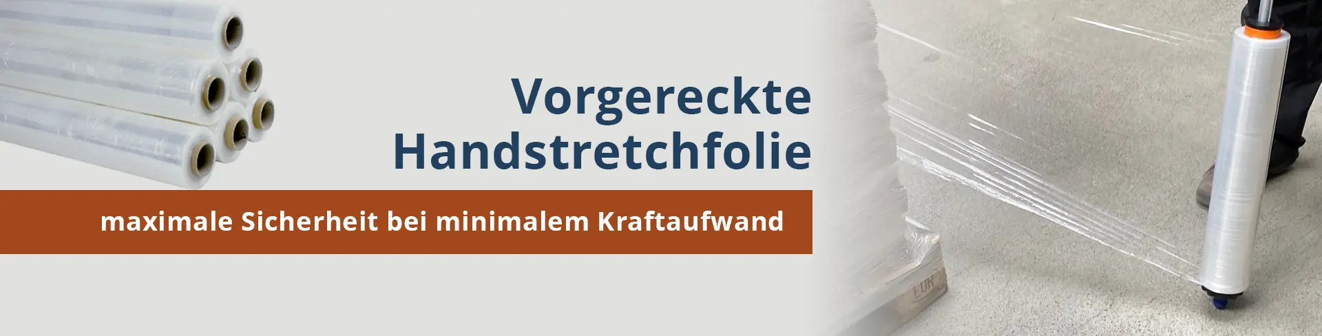 Vorgereckte Handstretchfolie kaufen