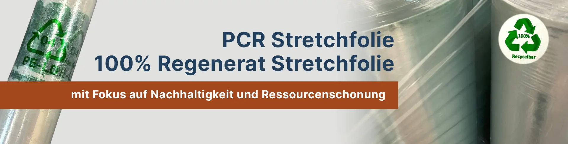 PCR-Stretchfolien für umweltbewusste Logistikprozesse