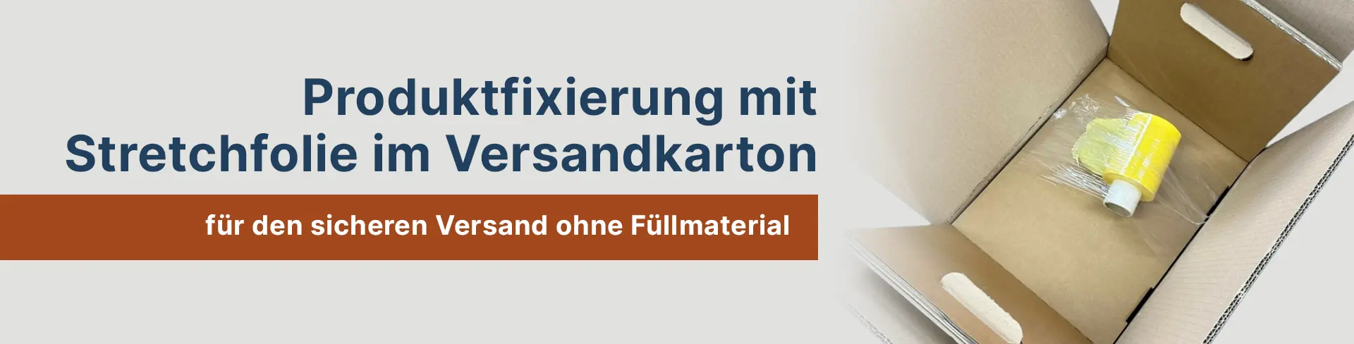 Fixierung mit Stretchfolie für optimalen Produktschutz