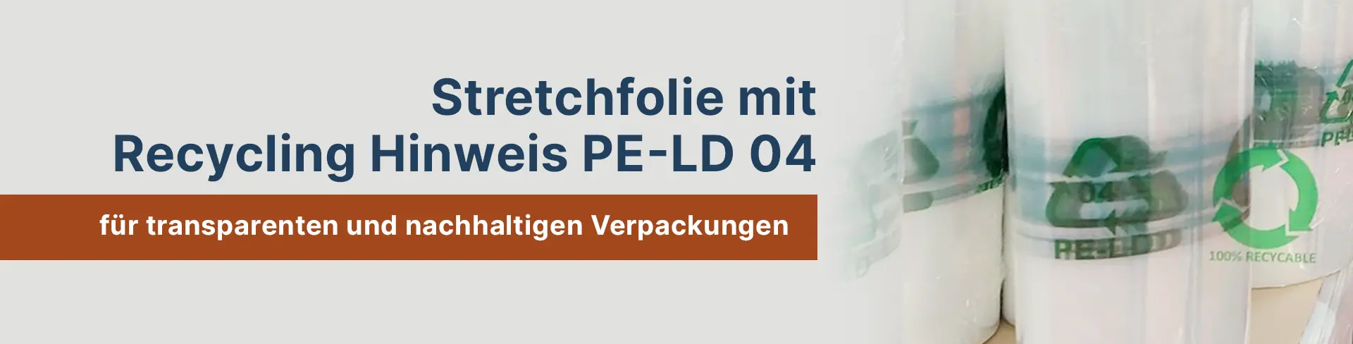 Stretchfolie mit Recycling Hinweis PE-LD 04
