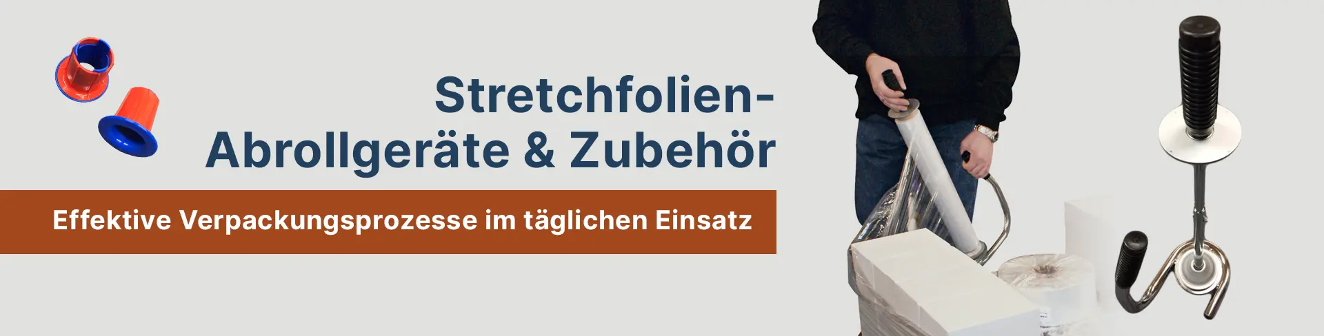 Stretchabrollgeräte & Zubehör für effiziente Verpackungsprozesse