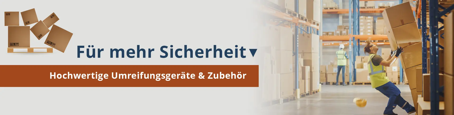 Umreifungsgeräte verwenden für mehr Stabilität
