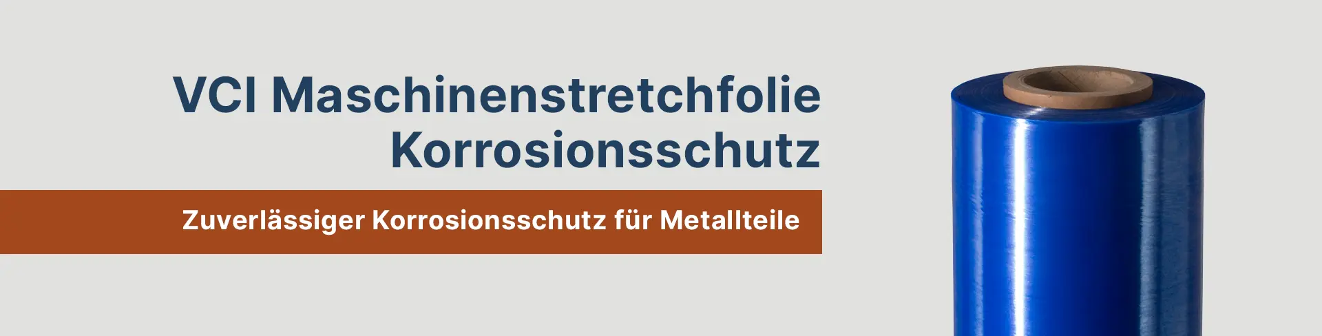 VCI Folie mit Langzeitschutz gegen Feuchtigkeit und Rost